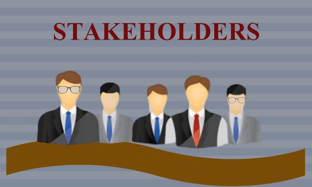 Stakeholder là gì là thắc mắc của rất nhiều người